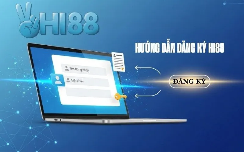Hướng Dẫn Đăng Ký Hi88